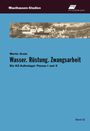 „Mauthausen-Studien“, „Moritz Grote: Wasser. Rüstung. Zwangsarbeit“, „Die KZ-Außenlager Passau I und II“, „Band 21“. Oben eine historische Aufnahme eines Lagers.