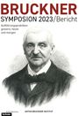 : Anton Bruckner, Buch