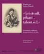 Wanda Von Sacher-Masoch: Wanda von Sacher-Masoch "geistvoll, pikant, talentvoll", Buch
