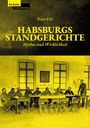 Peter Fitl: Habsburgs Standgerichte, Buch