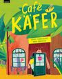 Marie Gamillscheg: Café Käfer, Buch