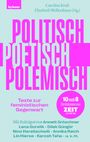 : Politisch, poetisch, polemisch, Buch