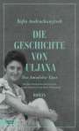 Sofia Andruchowytsch: Die Geschichte von Uljana, Buch