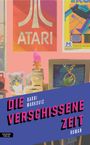 Barbi Markovi¿: Die verschissene Zeit, Buch