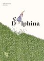 Anna Stemmer-Dworak: Delphina, Buch
