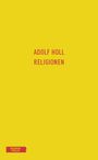 Adolf Holl: Religionen, Buch