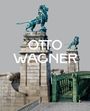 Text "OTTO WAGNER" in weißen Buchstaben. Zwei bronzene Löwenstatuen auf steinernen Säulen, grüne Brückenkonstruktion.
