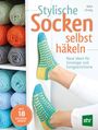 Rohn Strong: Stylische Socken selbst häkeln, Buch