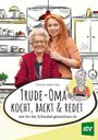 : Trude-Oma kocht, backt & redet, Buch