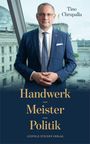 Text: "Handwerk Meister Politik" und "Tino Chrupalla". Ein Mann in Anzug steht vor einem Fenster mit Blick auf Gebäude.