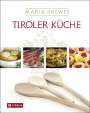 Maria Drewes: Tiroler Küche, Buch