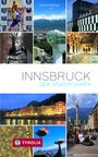 Monika Frenzel: Innsbruck. Der Stadtführer, Buch