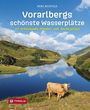 Heike Bechtold: Vorarlbergs schönste Wasserplätze, Buch