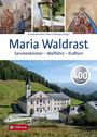 : Maria Waldrast, Buch