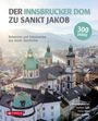 : Der Innsbrucker Dom zu St. Jakob, Buch