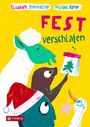 Elisabeth Steinkellner: Fest verschlafen, Buch