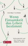 Sibylle Meyer: Wenn Einsamkeit das Leben bestimmt, Buch