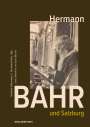 : Hermann Bahr und Salzburg, Buch