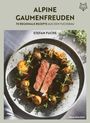 Stefan Fuchs: Alpine Gaumenfreuden, Buch