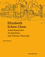 Judith Eiblmayr: Elizabeth Scheu Close, Buch