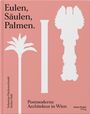 Sebastian Hackenschmidt: Eulen, Säulen, Palmen, Buch