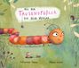 Katharina Fabian: Als der Tausendfüßler ein Bein verlor, Buch