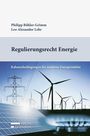 Philipp Böhler-Grimm: Regulierungsrecht Energie, Buch