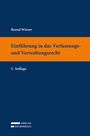Bernd Wieser: Einführung in das Verfassungs- und Verwaltungsrecht, Buch