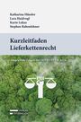 Katharina Häusler: Kurzleitfaden Lieferkettenrecht, Buch