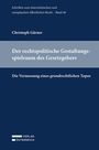 Christoph Gärner: Der rechtspolitische Gestaltungsspielraum des Gesetzgebers, Buch