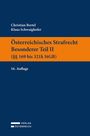 Text: "Christian Bertel, Klaus Schwaighofer, Österreichisches Strafrecht Besonderer Teil II (§§ 169 bis 321k StGB), 16. Auflage".  
Buchcover in Blau und Orange.