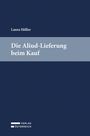Laura Höller: Die Aliud-Lieferung beim Kauf, Buch