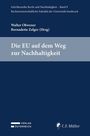 Text: "Die EU auf dem Weg zur Nachhaltigkeit." Autoren: Walter Obwexer, Bernadette Zelger (Hrsg). Blau-graues Cover.