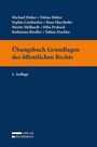 „Übungsbuch Grundlagen des öffentlichen Rechts, 2. Auflage“. Blaue Cover mit orangefarbenem Streifen.
