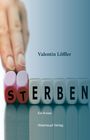 Valentin Löffler: Erben - Sterben, Buch