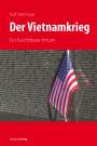 Rolf Steininger: Der Vietnamkrieg, Buch