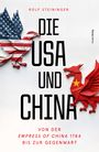 Rolf Steininger: Die USA und China, Buch