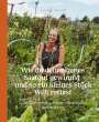 Sigrid Drage: Wie du dein eigenes Saatgut gewinnst - und so ein kleines Stück Welt rettest, Buch