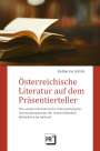 Katharina Schätz: Österreichische Literatur auf dem Präsentierteller, Buch