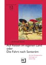 João Baptista Almeida Garrett: Auf Reisen im eigenen Land oder Die Fahrt nach Santarém, Buch