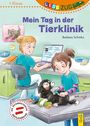 Barbara Schinko: LESEZUG/1. Klasse: Mein Tag in der Tierklinik, Buch