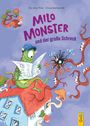 Kai Aline Hula: Milo Monster und der große Schreck, Buch