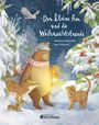 Antonie Schneider: Der kleine Bär und die Weihnachtsfreude, Buch