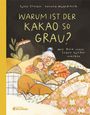 Jutta Treiber: Warum ist der Kakao so grau?, Buch