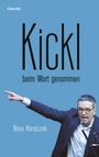 Nina Horaczek: Kickl beim Wort genommen, Buch