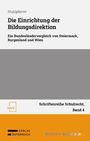Eva Stuhlpfarrer: Die Einrichtung der Bildungsdirektion, Buch