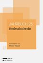 "JAHRBUCH 25 Hochschulrecht, herausgegeben von Werner Hauser." Minimalistisches Design in Orange- und Beigetönen.