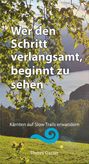 Theres Gasser: Wer den Schritt verlangsamt, beginnt zu sehen, Buch