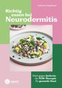 Katharina Ziegelbauer: Richtig essen bei Neurodermitis, Buch