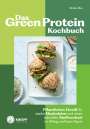 Ulrike Zika: Das Green-Protein-Kochbuch, Buch